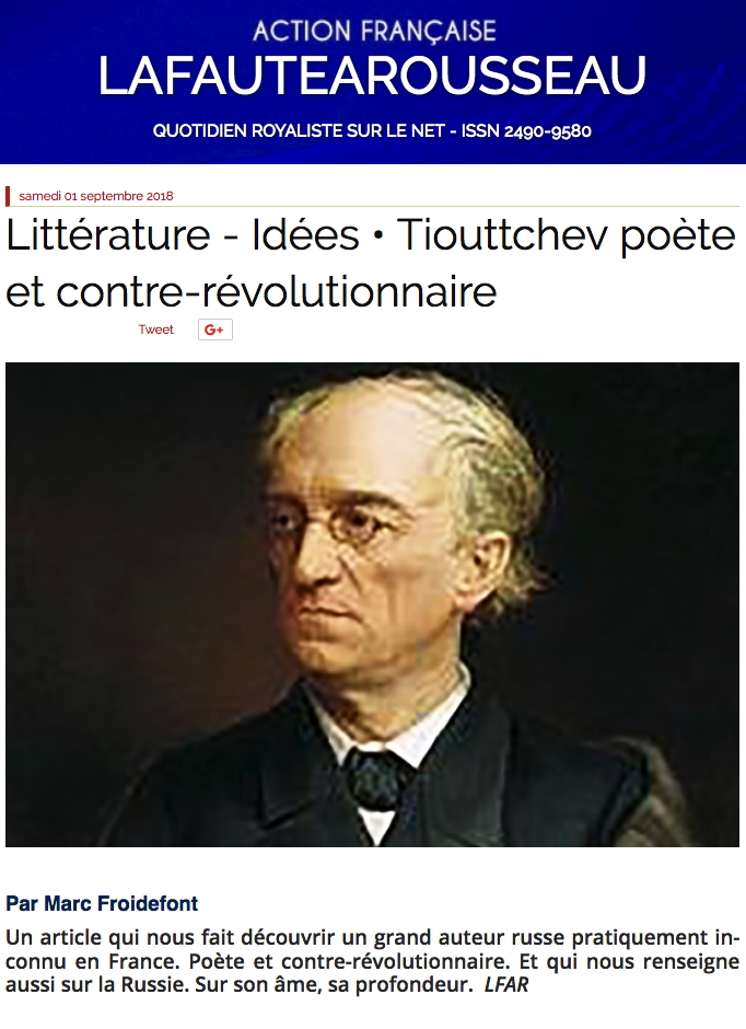Page Internet. Littérature - Idées. Tiouttchev poète et contre-révolutionnaire, par Marc Froidefont. 2018-10-01